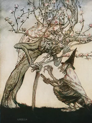Tree of mine! O Tree of mine! Have you seen my naughty little maid by Arthur Rackham Oil Painting