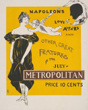 Napoleon's love affairs and other great features in the July Metropolitan by Edward Penfield Oil Painting