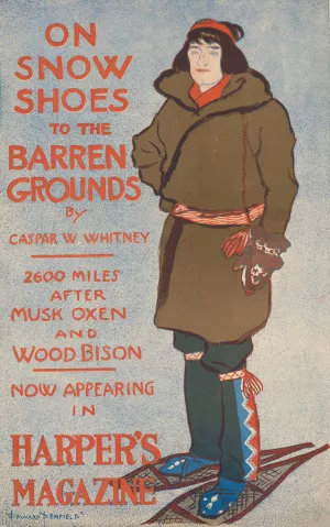 On snow-shoes to the barren grounds by Caspar Whitney by Edward Penfield Oil Painting