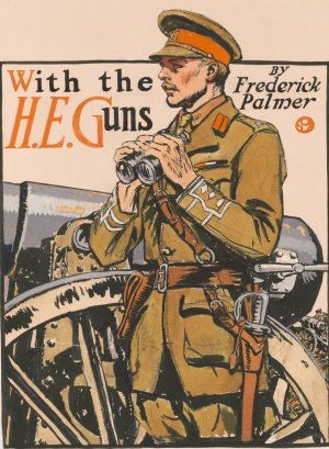 With the H.E. guns, by Frederick Palmer by Edward Penfield Oil Painting