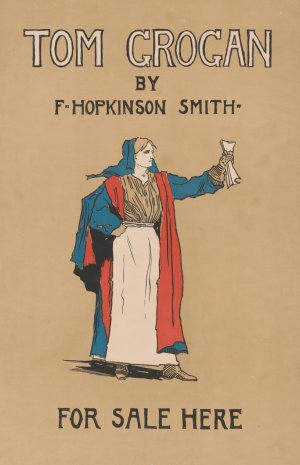 Tom Grogan by F. Hopkinson Smith by Frank Berkeley Smith Oil Painting