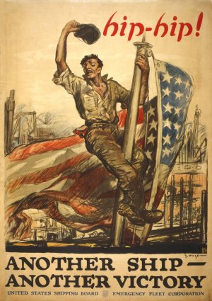 Hip-hip! Another ship - Another Victory United States Shipping Board, Emergency Fleet Corporation by George Hand Wright Oil Painting