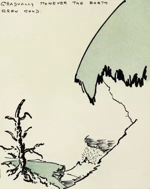 Gradually however the earth grew cold Oil painting by Hendrik Willem Van Loon