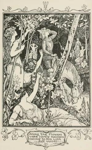 Among the Flowers were lovely Maidens calling to him with soft Voices Oil painting by Henry Justice Ford