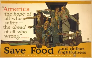 America, the hope of all who suffer, the dread of all who wrong, Whittier. Save food and defeat frightfulness by Herbert Paus Oil Painting