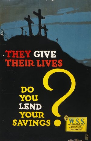 They give their lives, do you lend your savings by Horace Devitt Welsh Oil Painting