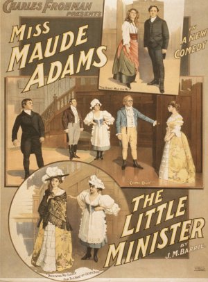 Charles Frohman presents Miss Maude Adams in a new comedy, The little minister by James Matthew Barrie Oil Painting