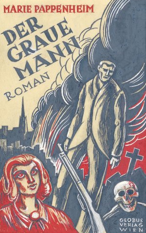 Marie Pappenheim Der Graue Mann Roman Globus-Verlag Wien by Karl Wiener Oil Painting