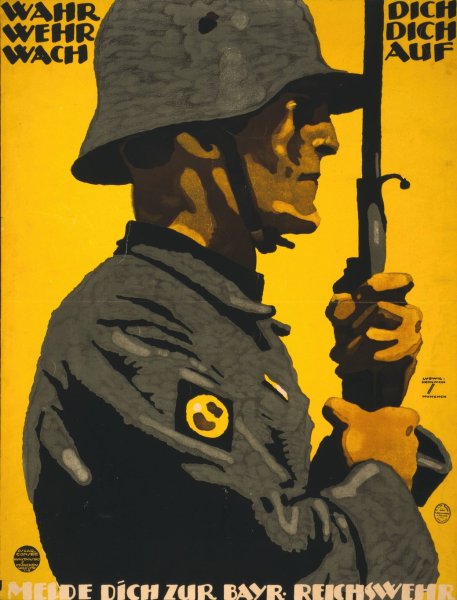 Main Product Photo of Wahr dich, Wehr dich, Wach auf. Melde dich zur Bayr. Reichswehr  Painting by Ludwig Hohlwein