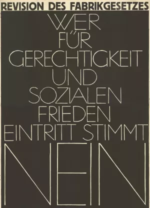 Revision des Fabrikgesetzes - Wer fur Gerechtigkeit und sozialen Frieden eintritt stimmt Nein Oil painting by Robert Stocklin