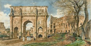 The Arch Of Constantine And The Colosseum, Rome by Rudolf Von Alt Oil Painting