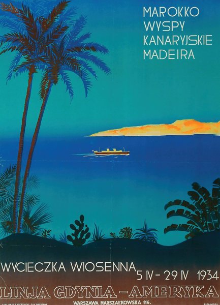 Main Product Photo of Marokko, Wyspy Kanaryjskie, Madeira Wycieczka Wiosenna 5.IV 29.IV 1934 Linja Gdynia - Ameryka Warszawa Marszalkowska  Painting by Zygmunt Glinicki